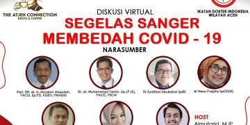 Bedah Covid-19, The Atjeh Connection dan IDI Gelar Diskusi Virtual