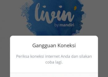 Aplikasi e-Banking Livin Eror, Mandiri Beri Solusi