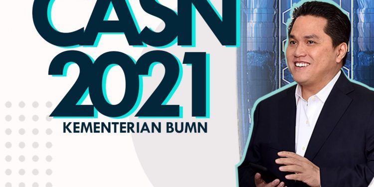 Kementerian BUMN Buka Pendaftaran CPNS 2021